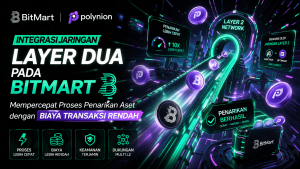 Integrasi Jaringan Layer Dua pada BitMart Mempercepat Proses Penarikan Aset dengan Biaya Transaksi Rendah
